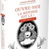Ouvre-moi, la réponse est là ! - Livre Oracle - Pierres de Lumière