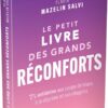 Le petit livre des grands réconforts - Pierres de Lumière