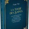 La Magie des saints : Un livre de rituels et de prières où chaque saint devient un guide au quotidien - Pierres de Lumière