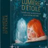 L'Oracle Lumière d'étoile - Pierres de Lumière