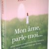 Mon âme, parle-moi - Pierres de Lumière
