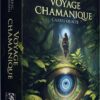 Voyage Chamanique - Pierres de Lumière