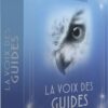 La Voix des Guides - Cartes de soin et de guidance - Pierres de Lumière