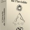 L'Oracle de l'invisible - Pierres de Lumière