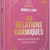 Les relations karmiques - Découvrir les différents liens et contrats d'âmes - Pierres de Lumière