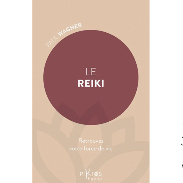 Le Reiki (Poche) - Pierres de Lumière