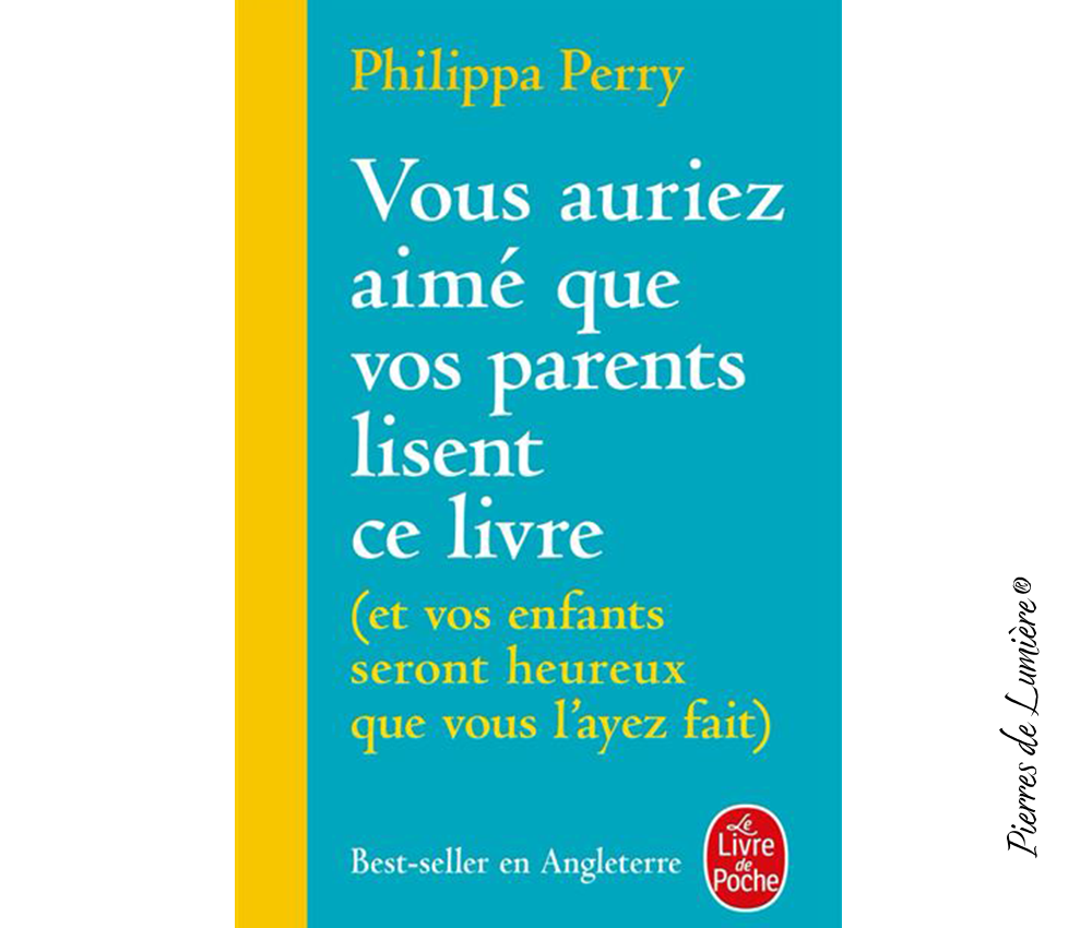 Vous auriez aimé que vos parents lisent ce livre - Pierres de Lumière