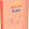 Le petit guide des runes - Pierres de Lumière