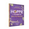 Hoppie l'alouette - Rien n'est impossible - Pierres de Lumière