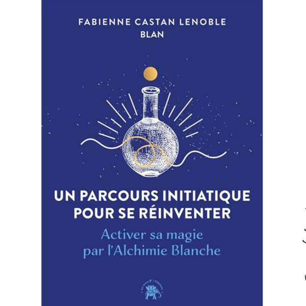 Un parcours initiatique pour se réinventer - Pierres de Lumière