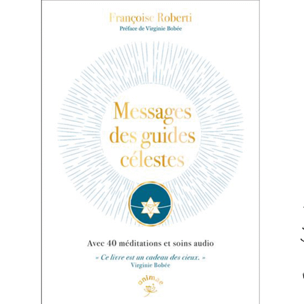 Messages des guides célestes - Pierres de Lumière