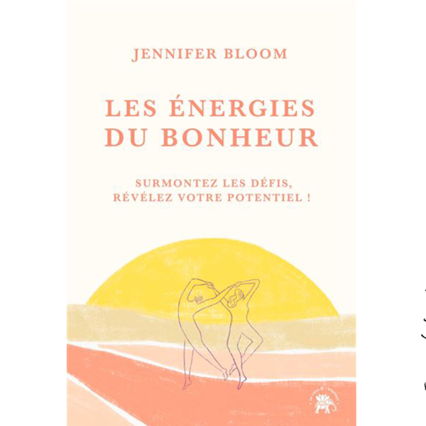 Les énergies du bonheur - Pierres de Lumière