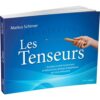 Les tenseurs - Pierres de Lumière
