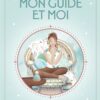 Mon oracle poche Mon guide et moi - Pierres de Lumière