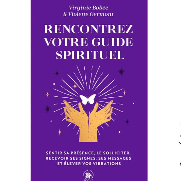 Rencontrez votre guide spirituel - Pierres de Lumière
