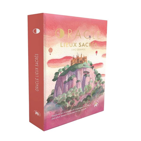Oracle des lieux sacrés : Recevez les énergies et messages lumineux des plus beaux lieux sacrés du monde ! - Pierres de Lumière