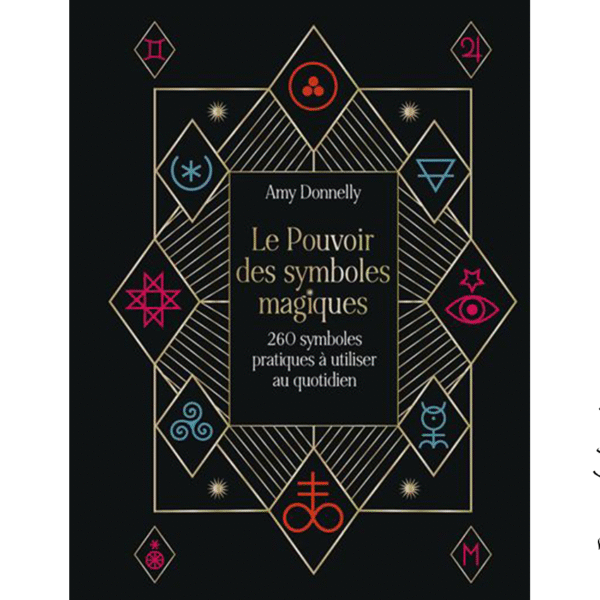 Le pouvoir des symboles magiques - Pierres de Lumière