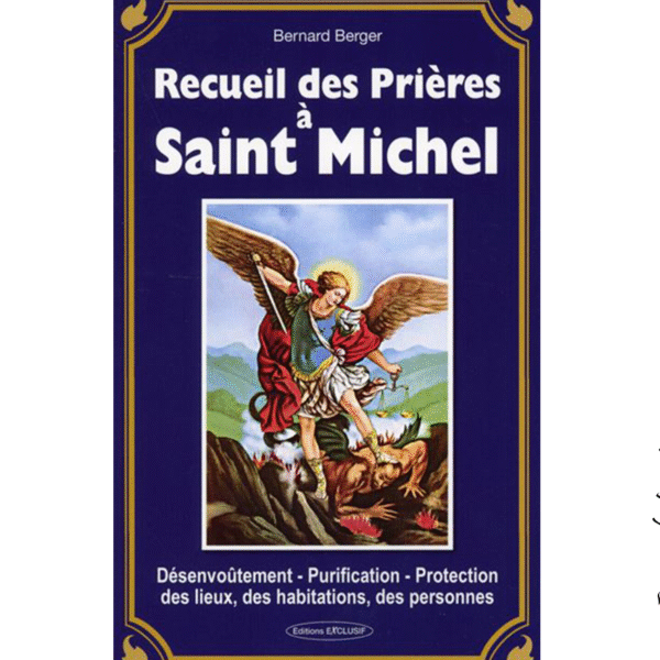 Recueil des prières à Saint Michel - Pierres de Lumière