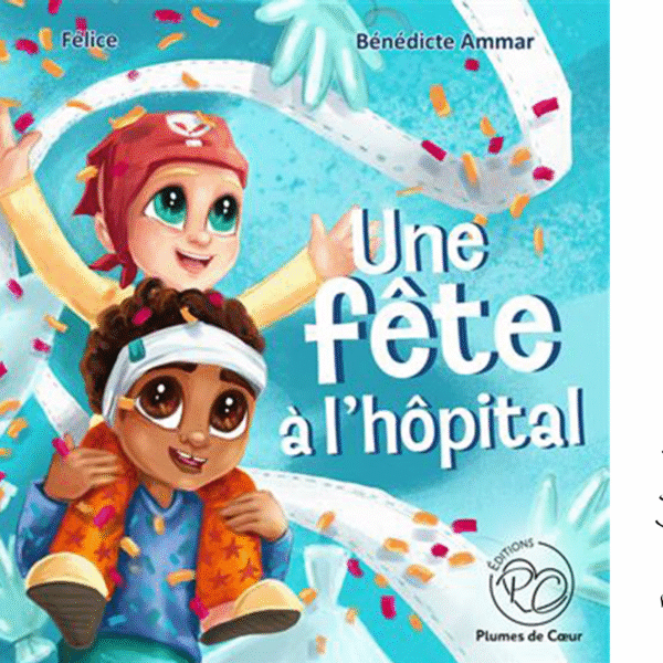 Une fête à l’hôpital - Pierres de Lumière