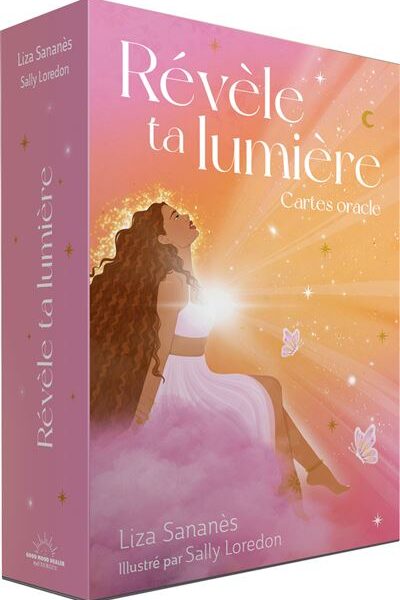 Révèle ta lumière – Cartes oracle - Pierres de Lumière
