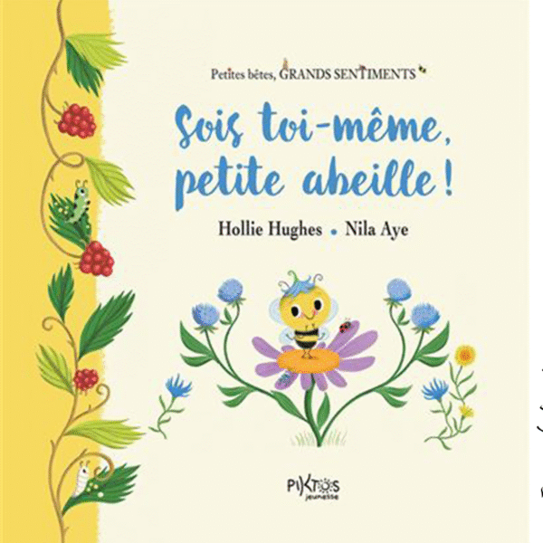Sois toi-même, petite abeille - Pierres de Lumière