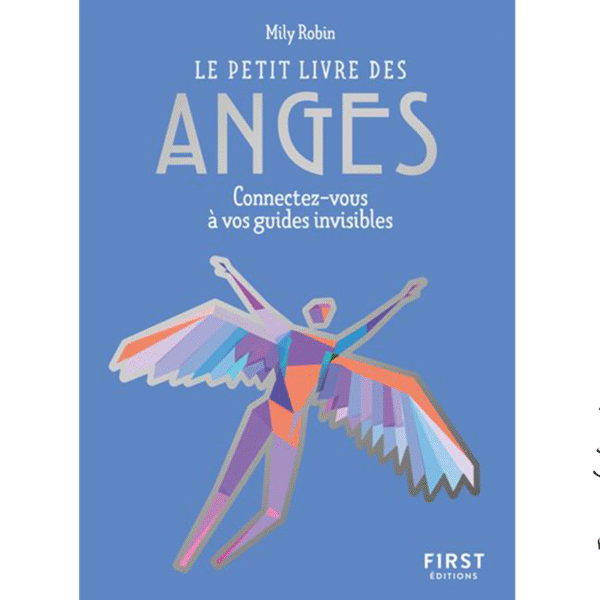 Petit livre de les anges – Connectez-vous à vos guides invisibles - Pierres de Lumière