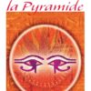 L’Oracle de la pyramide - Pierres de Lumière