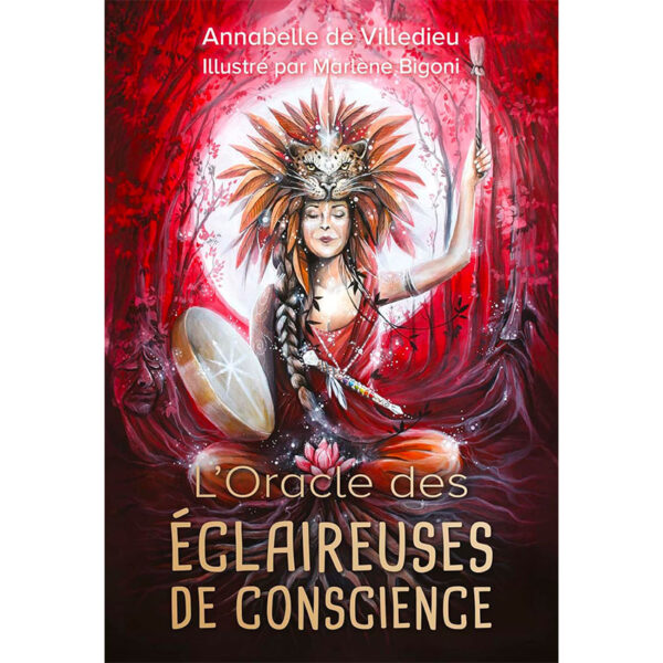 L'Oracle des éclaireuses de conscience - Pierres de Lumière