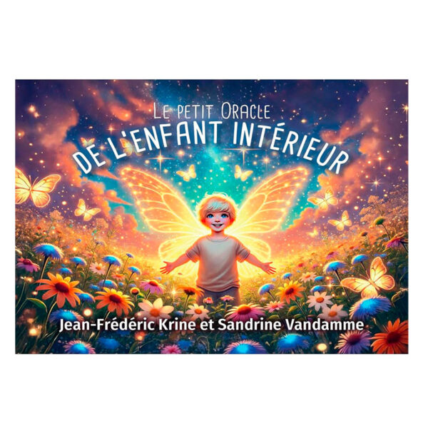Le petit Oracle de l'enfant intérieur - Pierres de Lumière