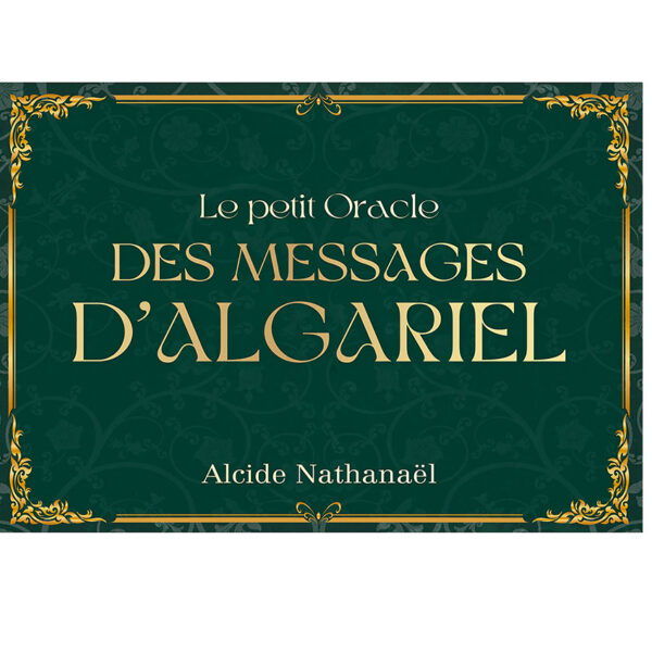Le petit Oracle des messages d'Algariel - Pierres de Lumière