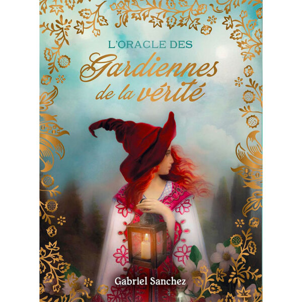L'Oracle des Gardiennes de la vérité - Pierres de Lumière