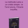 Quand l'Oracle rencontre le Tarot - La méthode LAMO - Isabelle Cerf & François Villeneuve - Pierres de Lumière